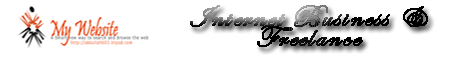 My Website ! Internet Business & Freelance