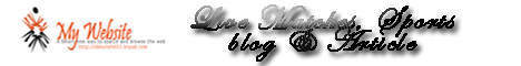 My Website ! Live Matches Sports blog & Article